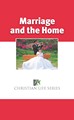 CL6260 - Marriage and the Home